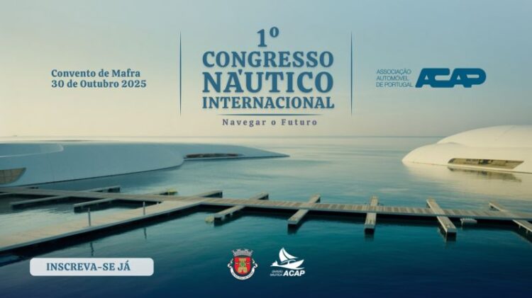1º Congresso Náutico Internacional “Navegar o futuro” é já em outubro